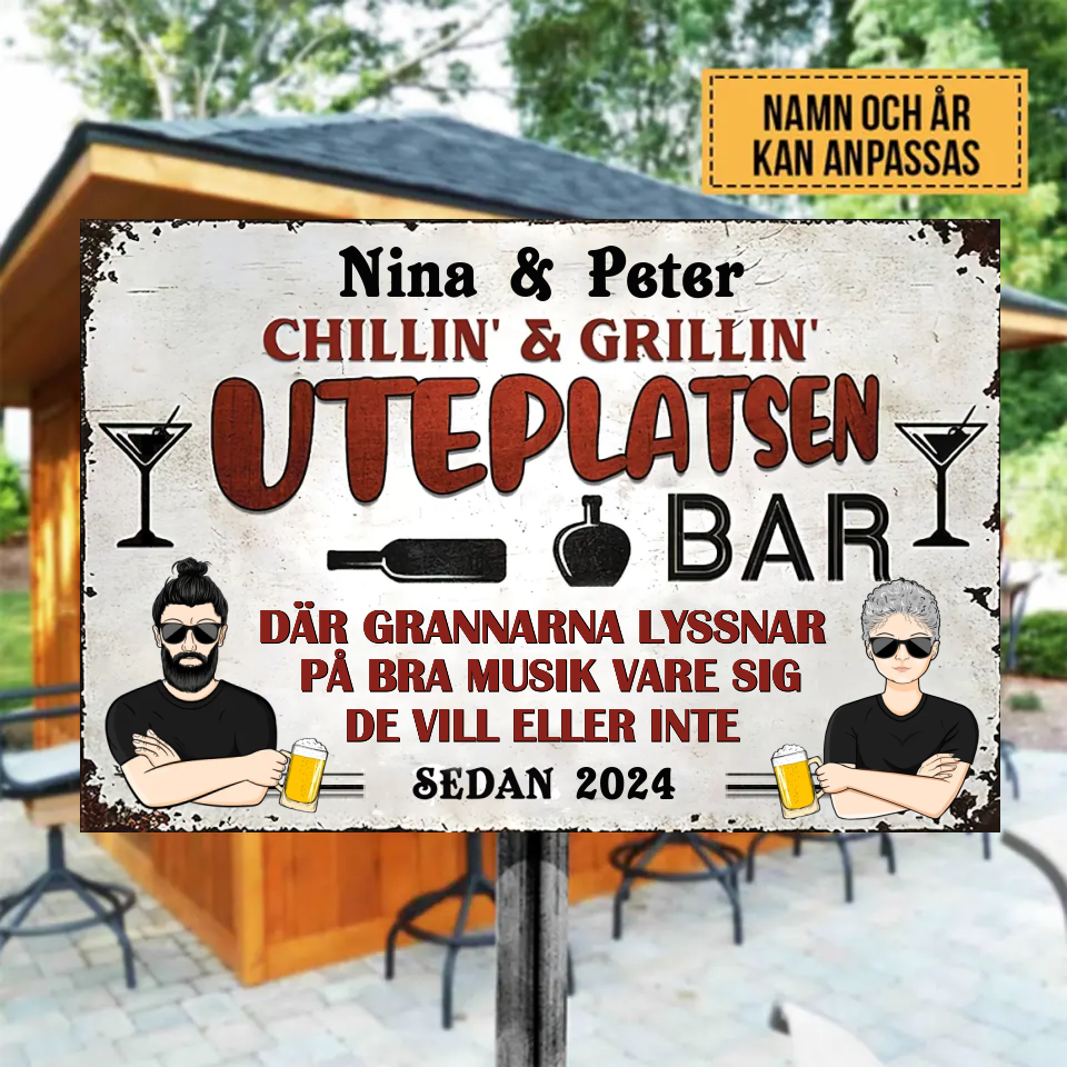 Uteplatsen Bar Grillin' & Chillin’ 2 Klassisk metallskylt