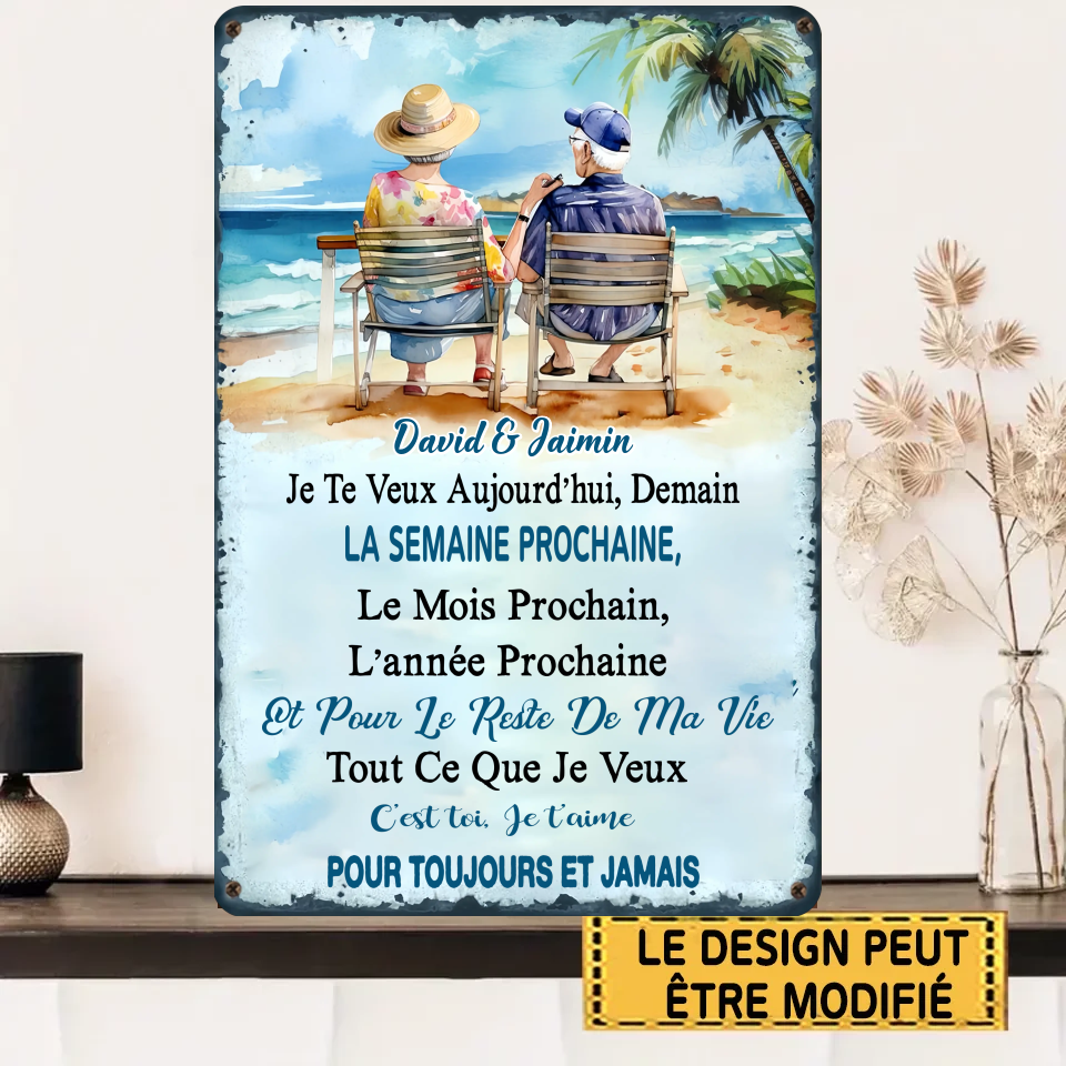 Je Te Veux Aujourd'hui, Demain 1808 Personnalisé Enseigne En Métal