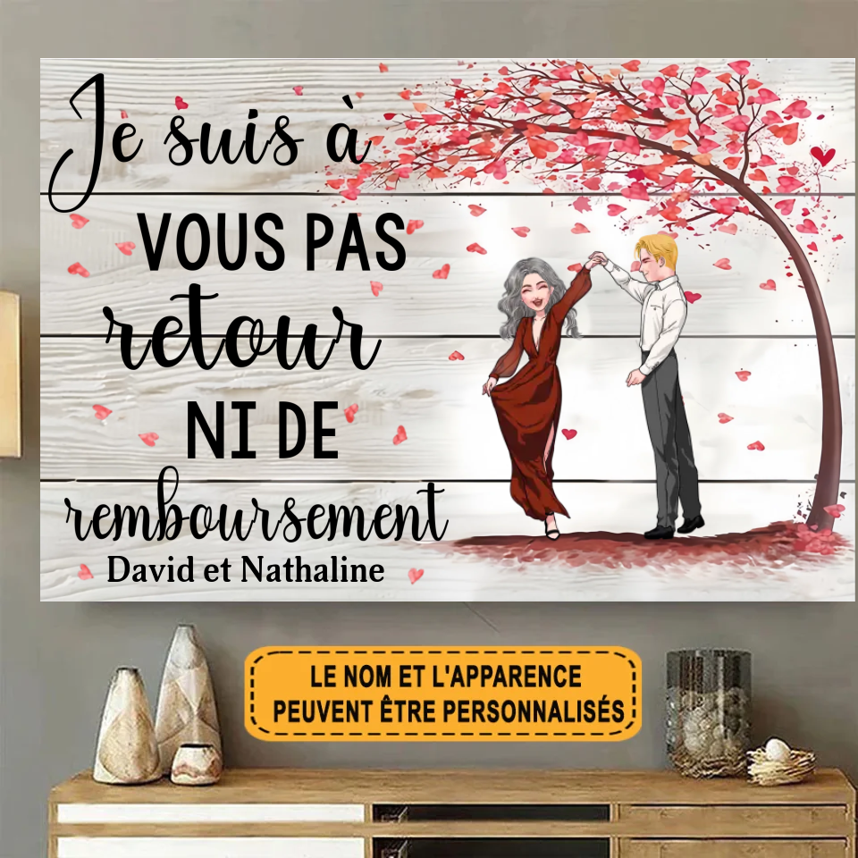 Je Suis À Vous, Pas De Retour Personnalisé Enseigne En Métal