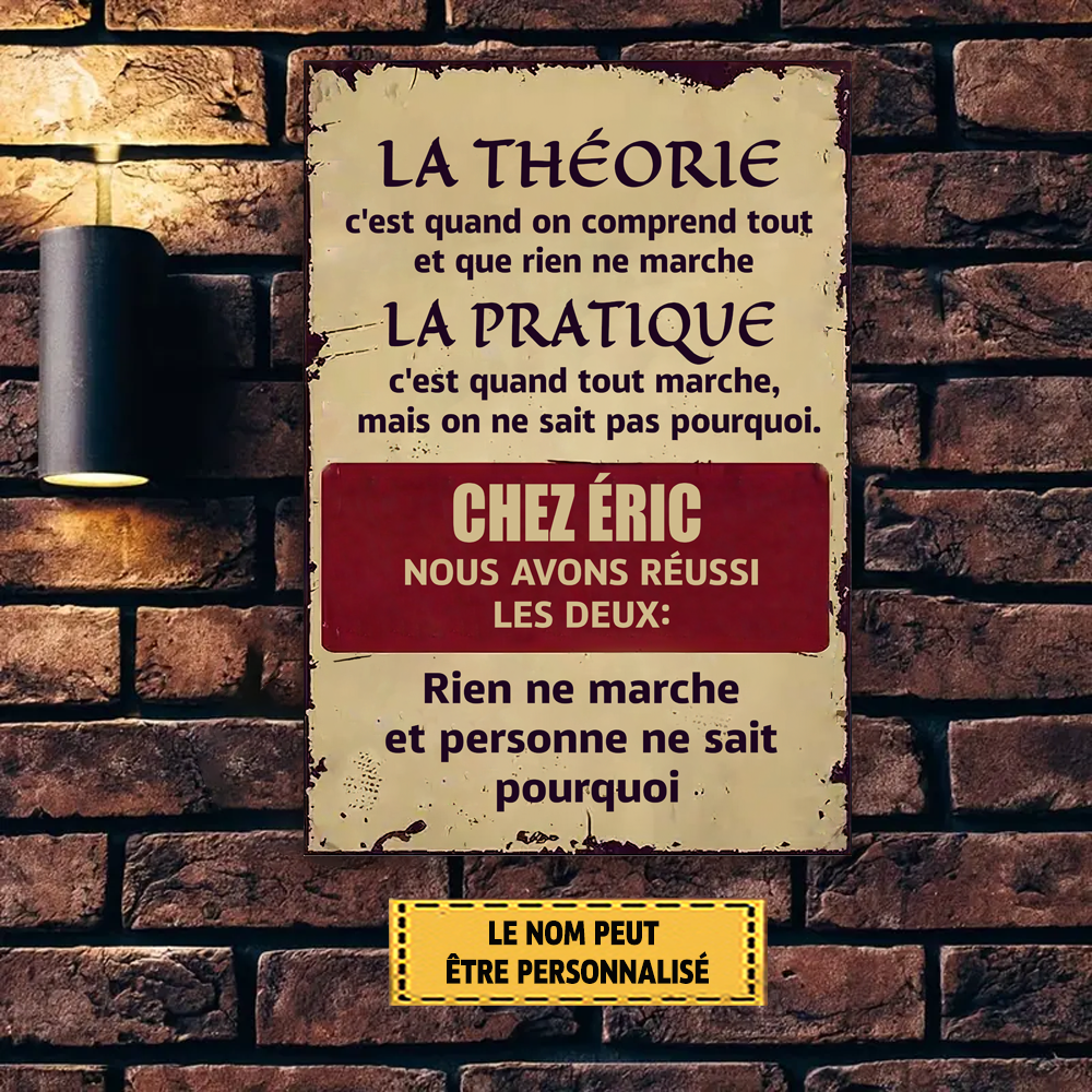 La Théorie, C'est Quand On Comprend Tout 2 Enseigne En Métal