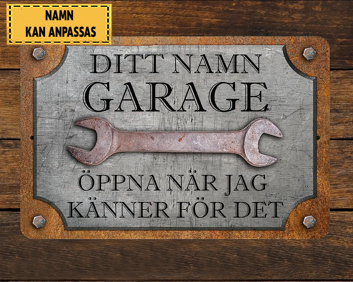 Öppna När Jag Känner För Det 2 Klassisk metallskylt