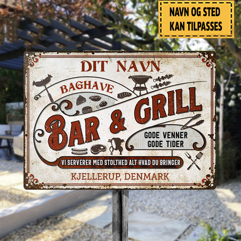 Bar & Grill Baghave Gode Venner Gode Tider - Klassisk metalskilt