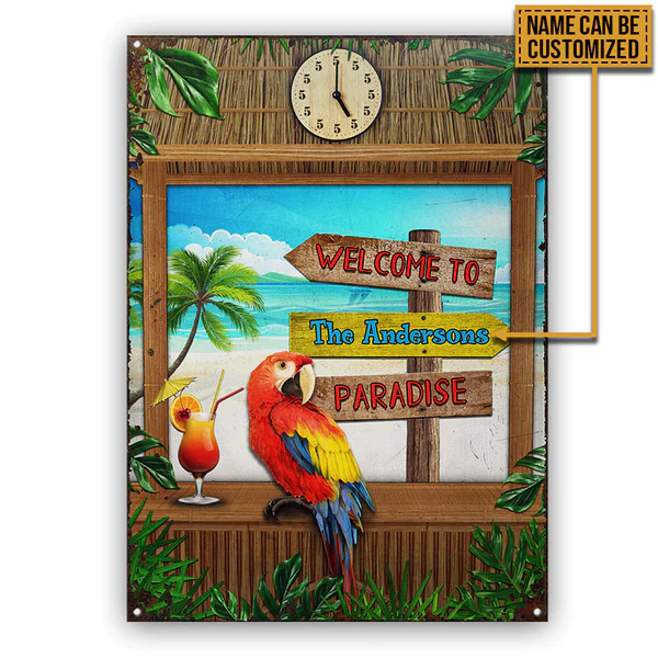 Beach Parrot Paradise Custom Classic Metal Signs, Beach Gift, Beach Decorations