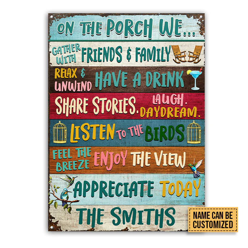Porch Gather With Friends Custom Classic Metal Signs, Outdoor Living, Outdoor Life Sign