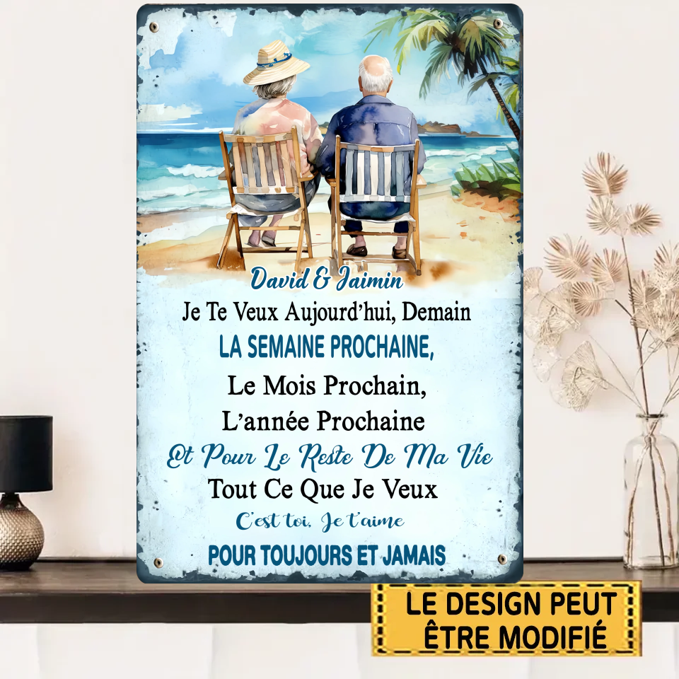 Je Te Veux Aujourd'hui, Demain 1808 Personnalisé Enseigne En Métal
