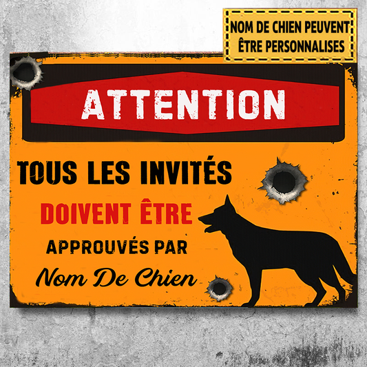 Attention Tous Les Invités Doivent Être Enseigne Métallique Classique