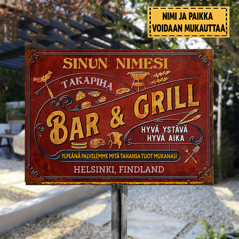 Bar & grill Hyvä Ystävä Hyvä Aika 2 Klassinen Metallikyltti