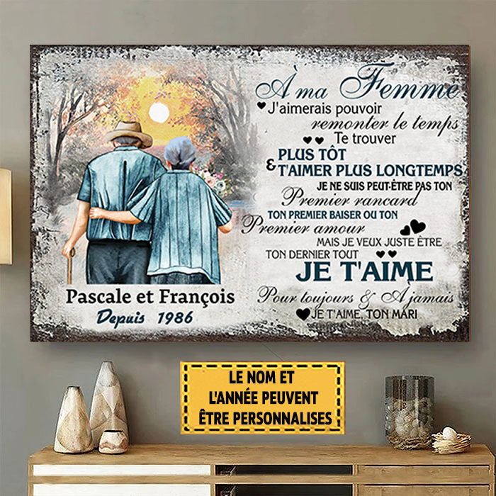 À Ma Femme J'aimerais Pouvoir Remonter Le Temps 2 Enseigne Métallique Classique