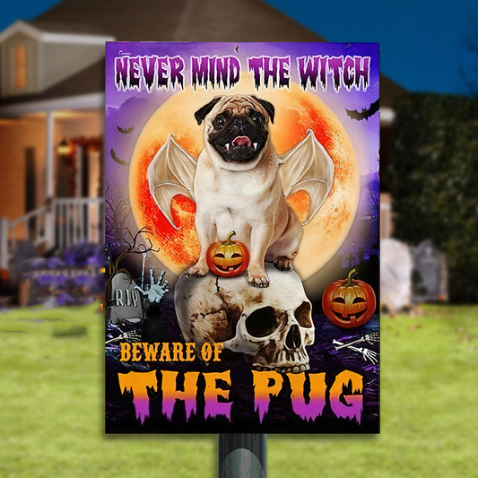 Beware Of The Pug Halloween Classic Metal Sign
