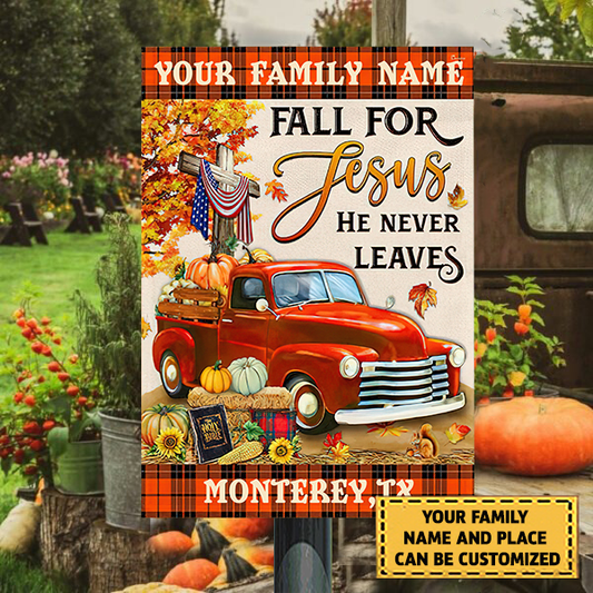 Fall For Jesus, He Never Leaves 2 Classic Metal Sign