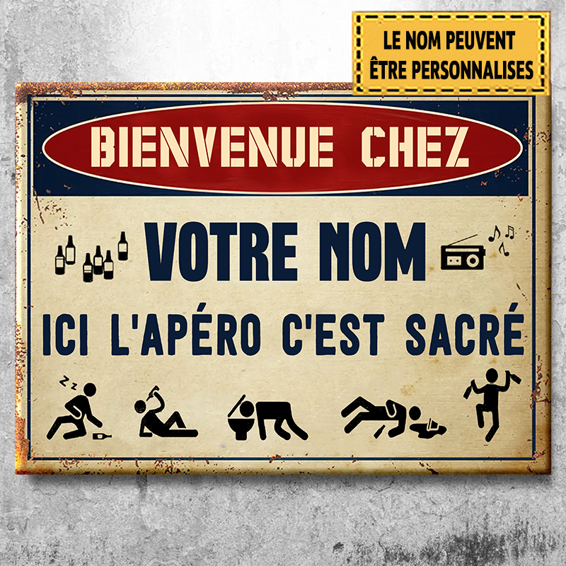 Ici l'apéro, c'est sacré - Plaque Murale Métallique Rétro
