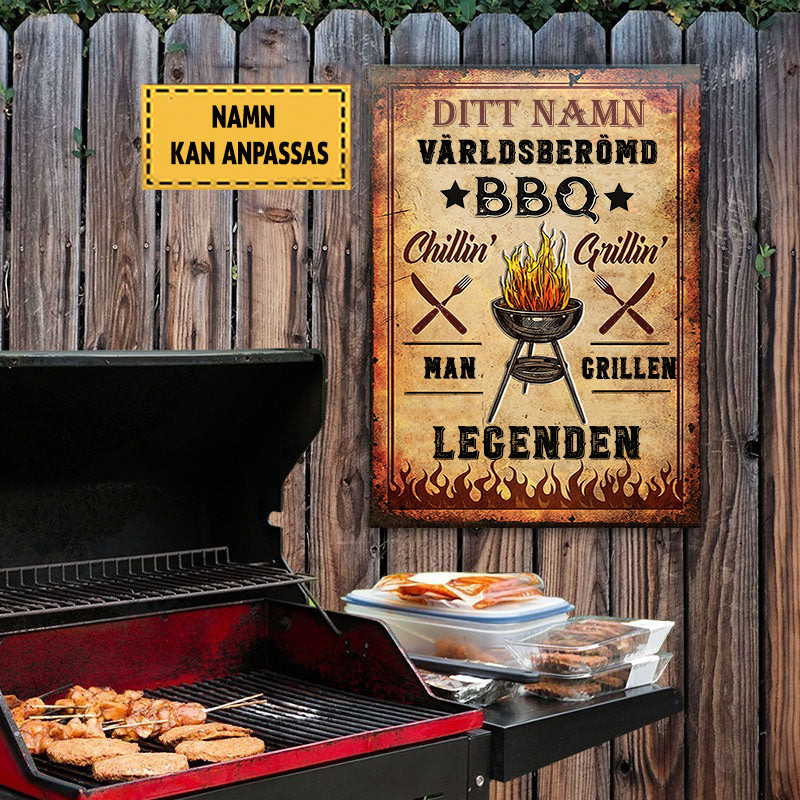 Världsberömd BBQ Chillin' Grillin Klassisk metallskylt