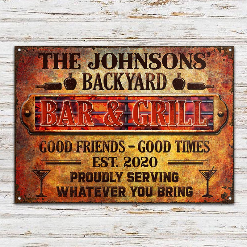 BBQ Backyard Bar &amp; Grill Servieren, was immer Sie mitbringen - personalisierte benutzerdefinierte klassische Metallschilder