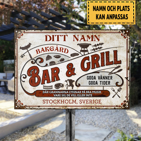 Bar & Grill Bakgård Goda Vanner Goda Tider 2 Klassisk metallskylt