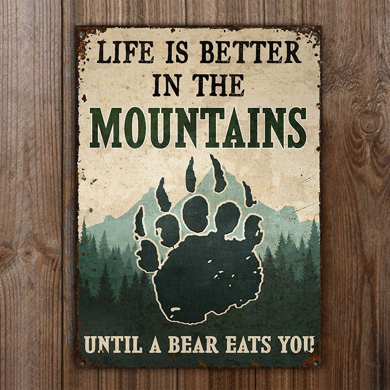 Bear Life Is Better Customized Classic Metal Signs