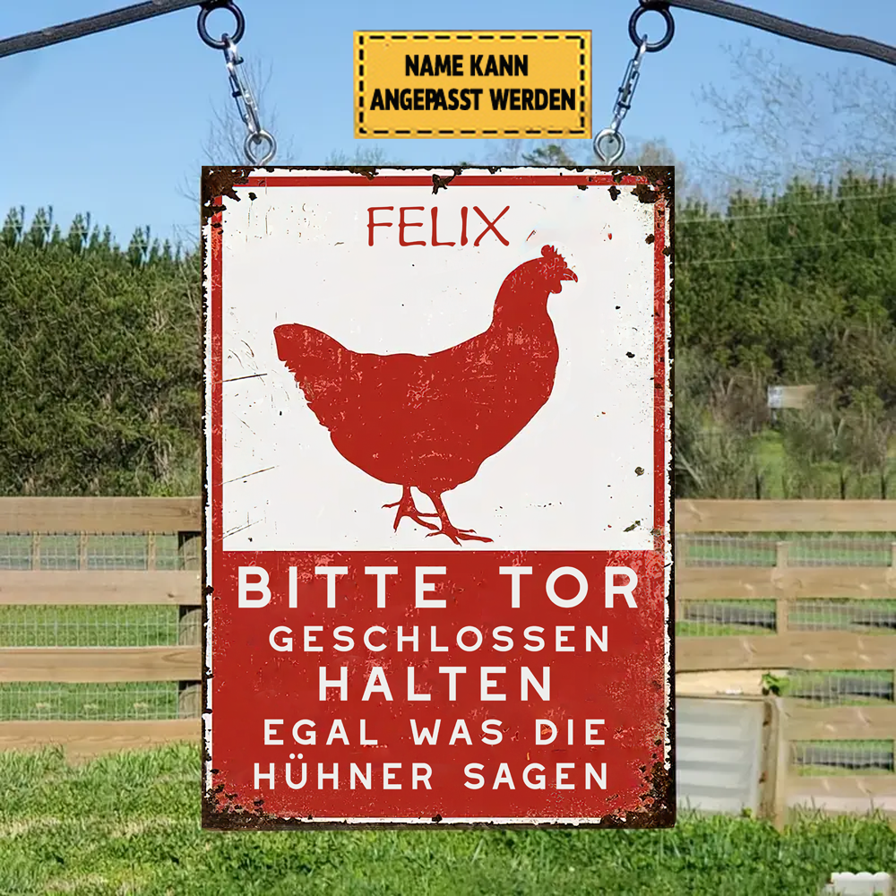 Veuillez garder le portail fermé, peu importe ce que disent les poulets 2 Panneau métallique classique