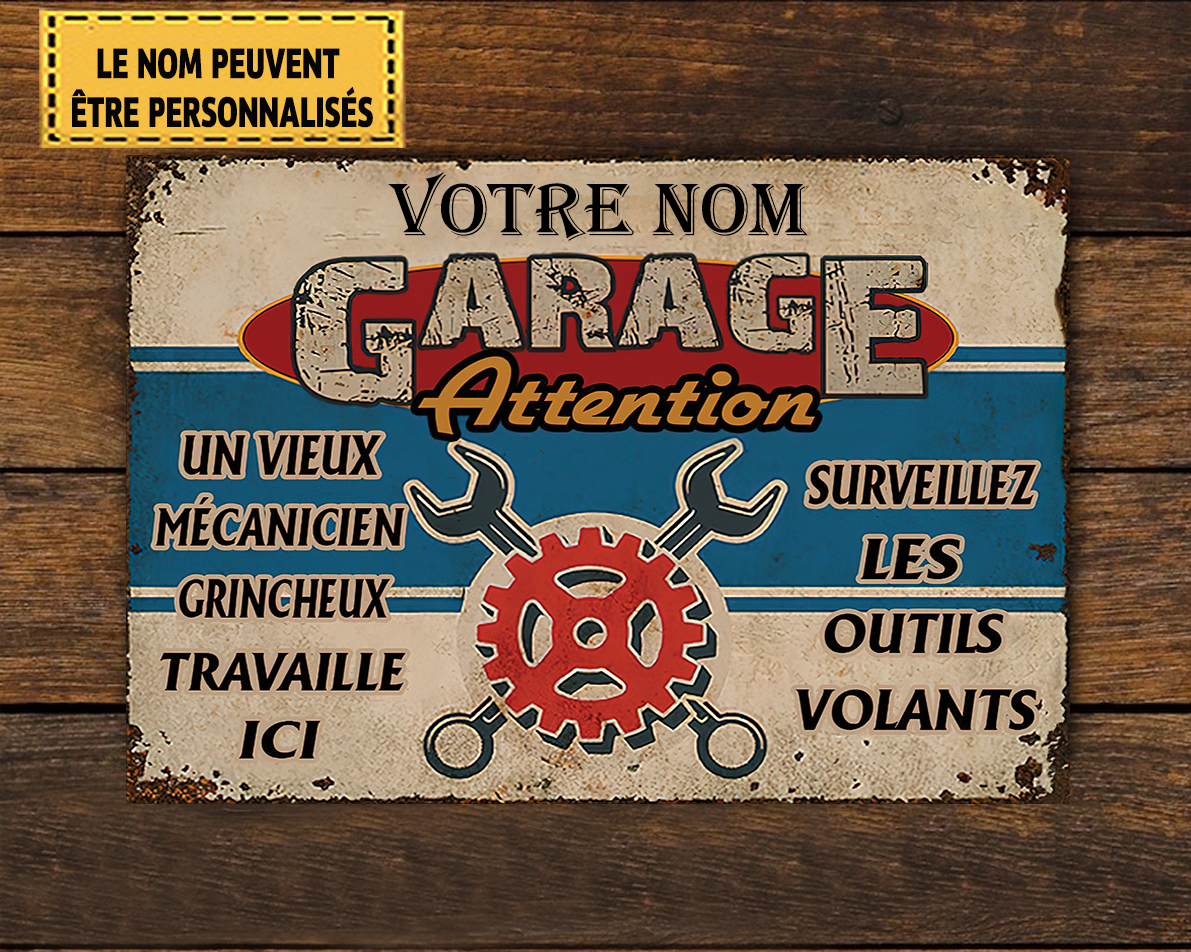 Garage Un Vieux Mécanicien Grincheux Travaille Ici - enseigne métallique classique