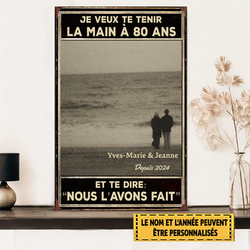 Je Veux Te Tenir La Main À 80 Ans Et Te Dire 89 Enseignes En Métal