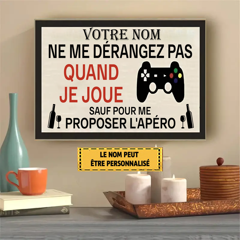 Ne Me Dérangez Pas Quand Je Joue, Gamer Enseigne En Métal