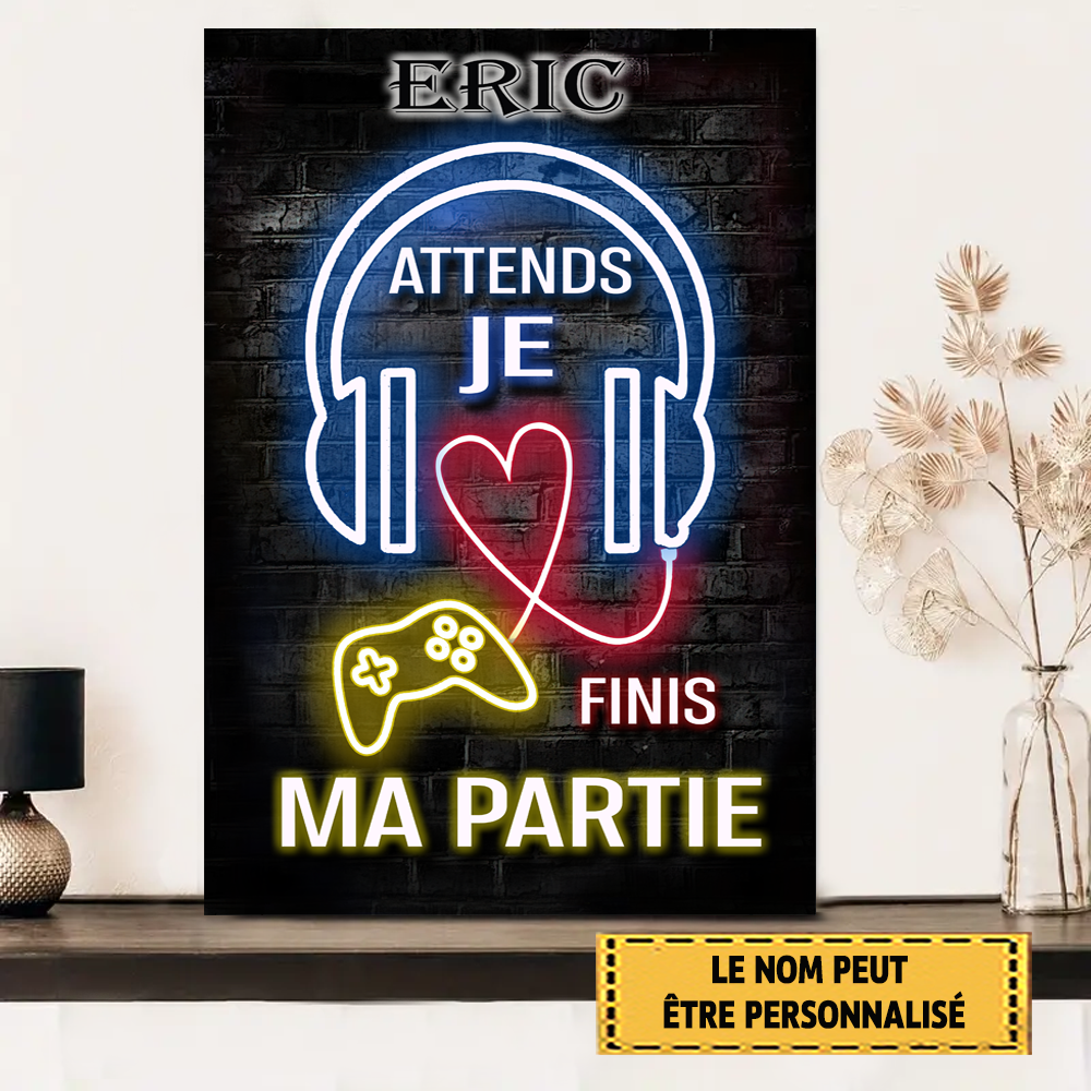 Attends Je Finis Ma Partie 4, Gamer Enseigne En Métal