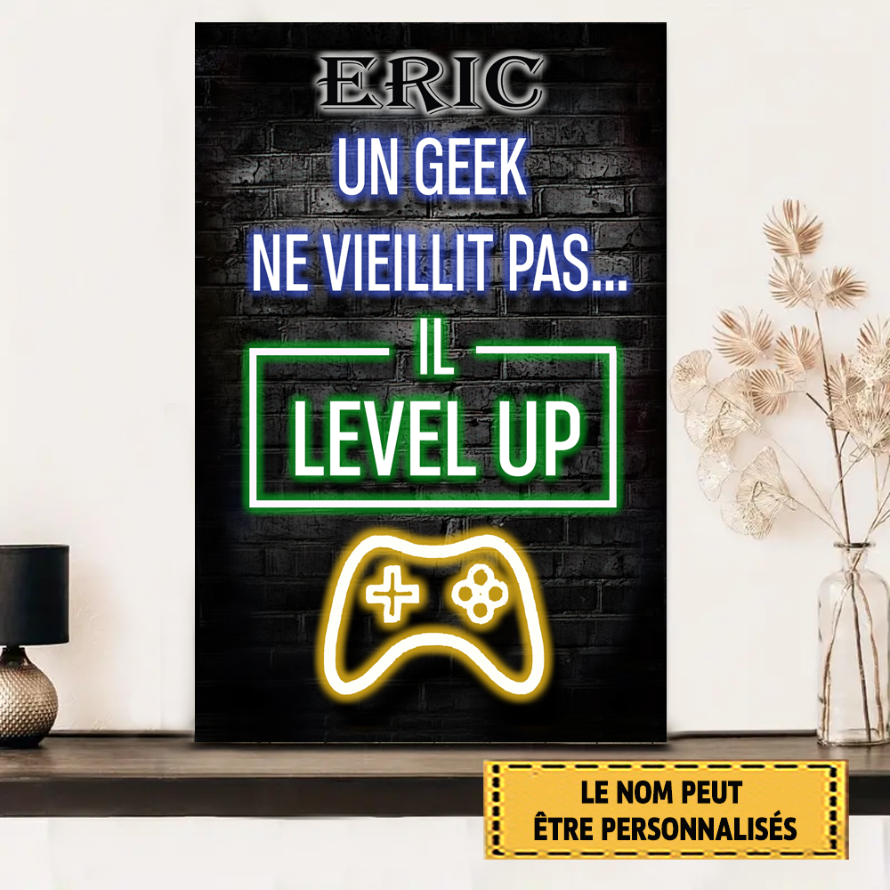 Un Geek Ne Vieillit Pas... Il Gagne des Niveaux, Enseigne en Métal pour Joueur