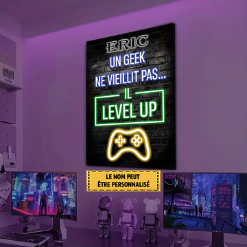 Un Geek Ne Vieillit Pas... Il Level Up, Gamer Enseigne En Métal