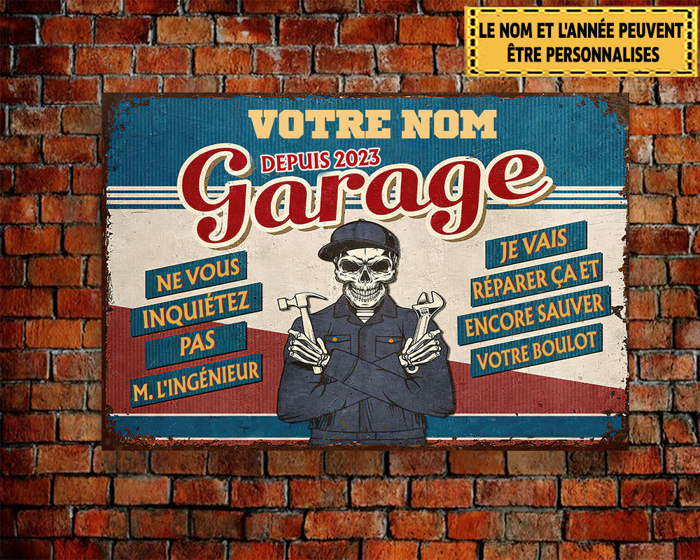 Ne vous inquiétez pas M. l'ingénieur, l'enseigne est en métal.