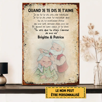 "Quand Je Te Dis Je T'aime 3" Enseigne En Métal