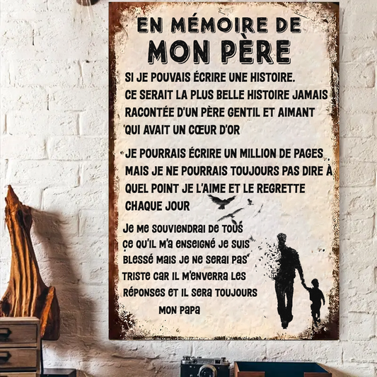 En Mémoire De Mon Père Enseigne En Métal