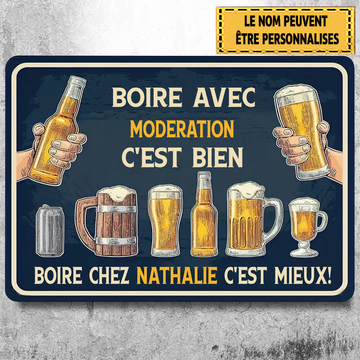 Boire Avec Modération C'est Bien 12 Plaque Métallique