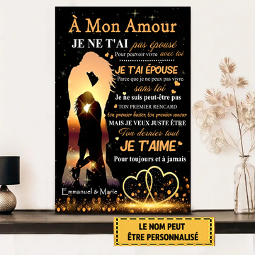 Je ne t'ai pas épousé pour pouvoir vivre avec toi enseigne en métal