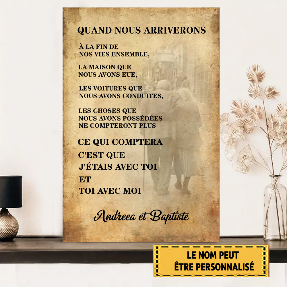 When We Arrive At The End Of Our Lives Together 6 Metal Sign