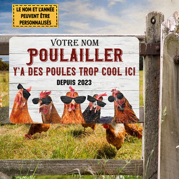 Y'a Des Poules Trop Cool Ici Enseigne En Métal