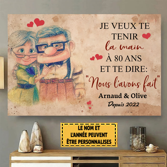 Je Veux Te Tenir La Main À 80 Ans Et Te Dire 77 Enseigne En Métal