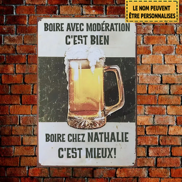 Boire avec modération c'est bien, 4 enseignes en métal