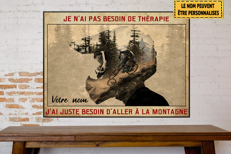 Je n'ai pas besoin de thérapie, j'ai juste besoin de la montagne - Enseigne en métal