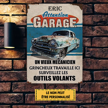 Garage Un Vieux Mécanicien Grincheux Travaille Ici 8" Enseigne En Métal