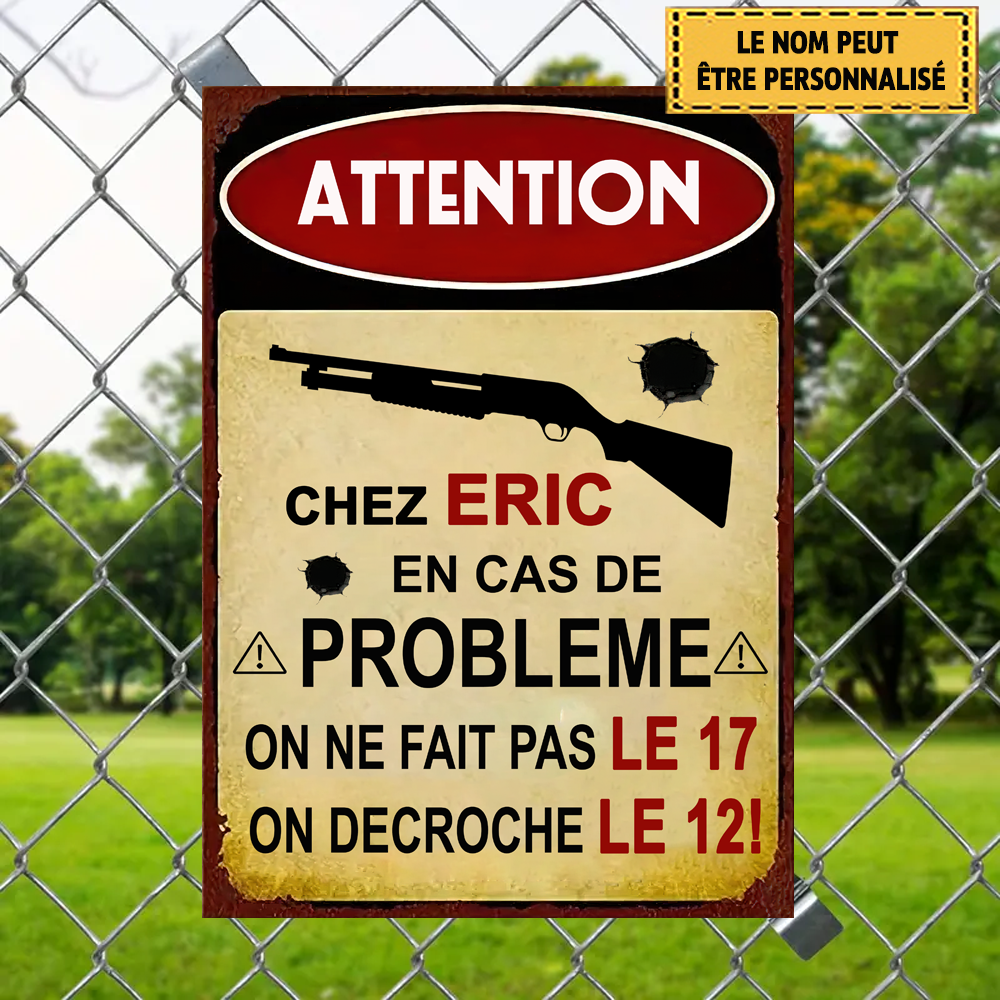 Chez Nous En Cas De Problème 5 Enseignes En Métal