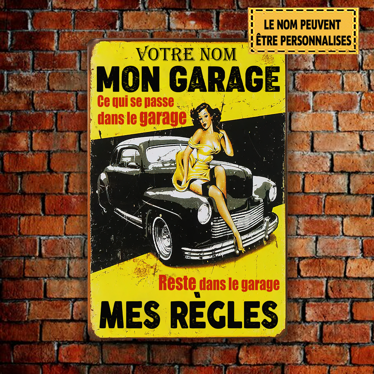 Ce Qui Se Passe Dans Le Garage, Reste Dans Le Garage 2 Enseigne En Métal