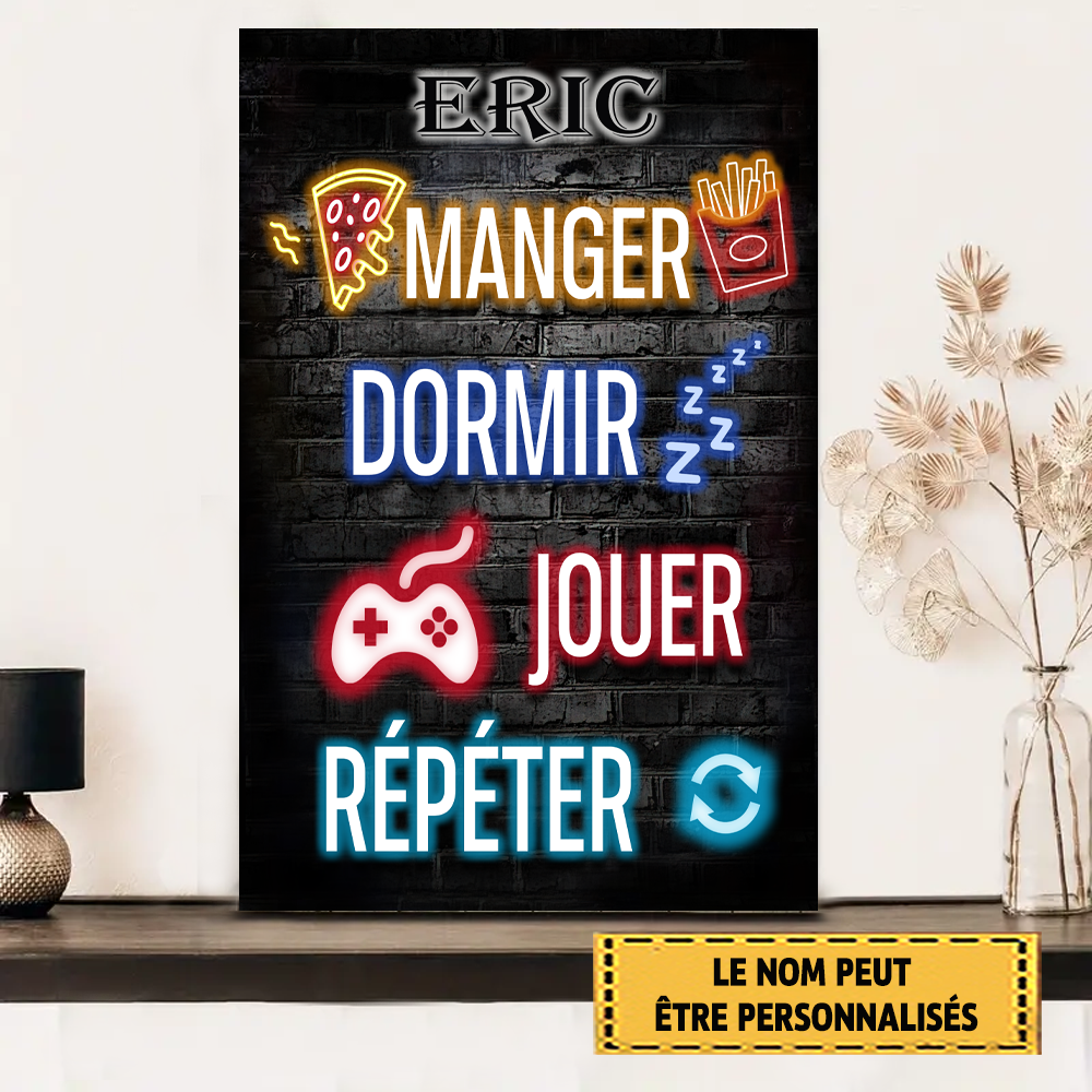 Manger Dormir Jouer Répéter, Gamer Enseigne En Métal