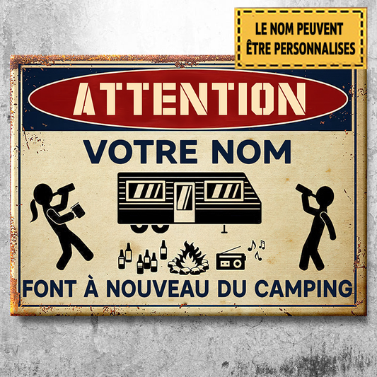 Attention Font À Nouveau Du Camping  Enseigne Métallique Classique