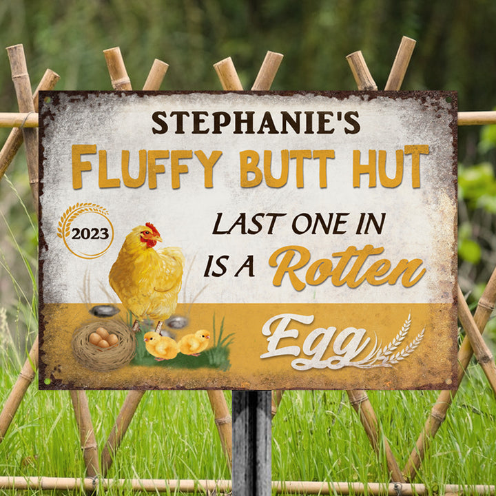 Personalized Farm Chicken Coop Sign - Fluffy Butt Hut Last One In Is A Rotten Egg Classic Metal Signs