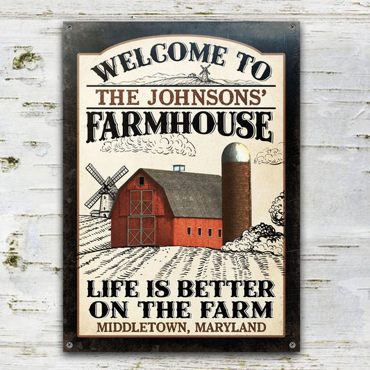 Farmhouse Welcome Life Is Better On The Farm - Personalized Custom Classic Metal Signs