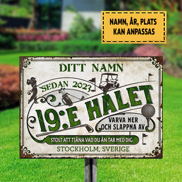 19:E Halet Varva Ner Coch Slappna Av Klassisk metallskylt