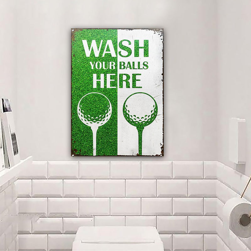 Golf Wash Your Balls - Individuelle klassische Metallschilder