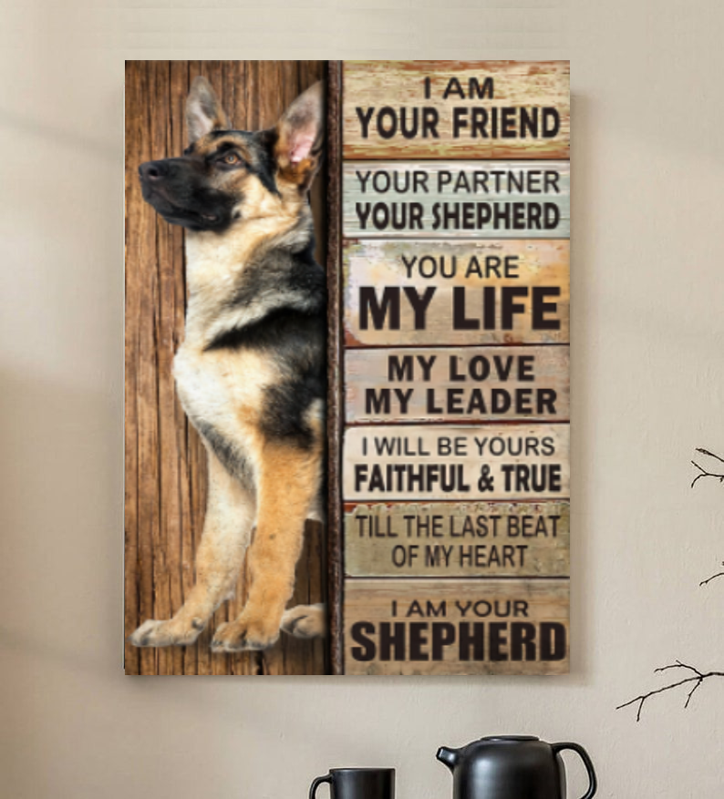 I Am Your Friend Your Partner Your Shepherd Classic Metal Signs