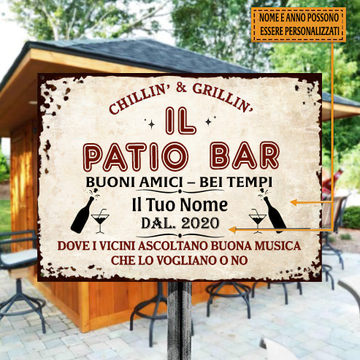 Il Patio Bar Buoni Amici Bei Tempi - Panneau métallique classique
