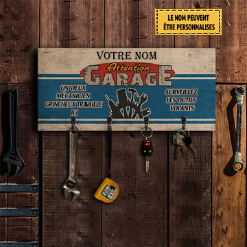 Garage Un Vieux Mécanicien Grincheux Travaille Ici Porte Clés Mural