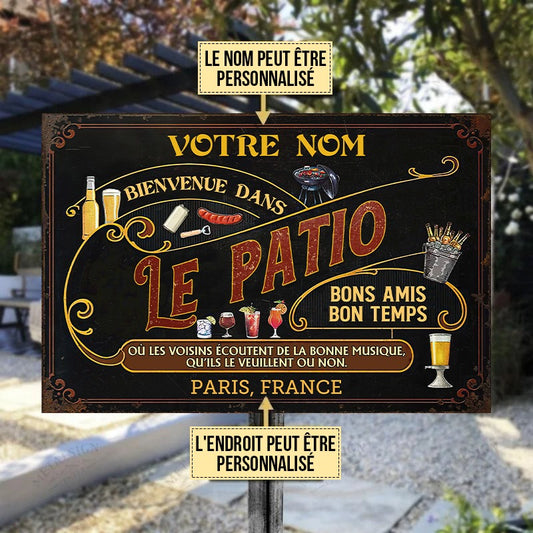 Le patio, Bons amis - Bon temps - Enseigne Métallique Classique