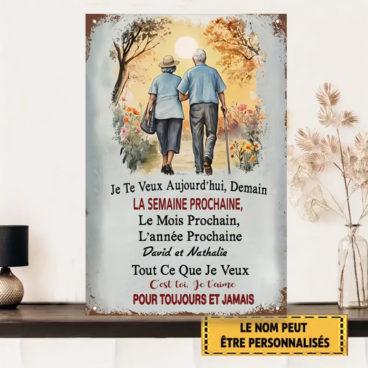 Je Te Veux Aujourd'hui, Demain 1895 Personnalisé Enseigne En Métal